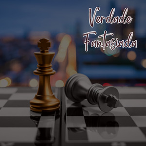 VERDADE FANTASIADA