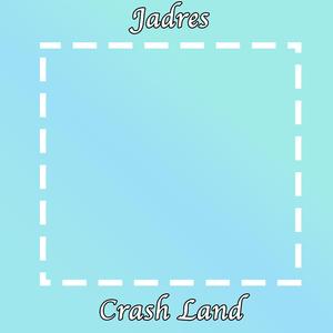 Crash Land