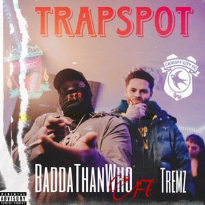 Trapspot (feat. Tremz)