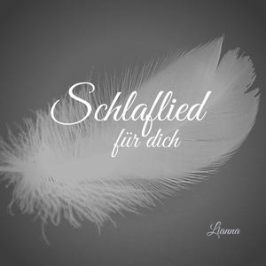 Schlaflied für dich