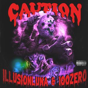 CAUTION (feat. 100ZERO)