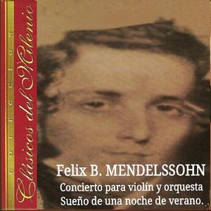 Concierto para Violín y Orquesta, Op. 64: I. Allegro molto appassionato