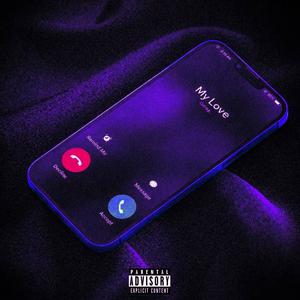 My Love (feat. Young LM)