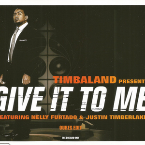 Give It To Me (OURES Edit)