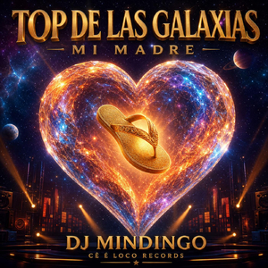 Top de las Galáxias Mi Madre