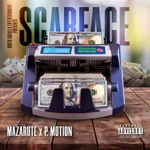 Scarface (feat. P. Motion)