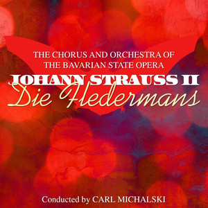 Die Fledermaus, Act 2: Ich lade gern mir Gaste ein- Mein Herr Marquis-Wie er gieret, kokettieret-Klange de Heimat-Im Feuerstrom der Reben-Bruderlein und Schwesterlein, Duidu/Act 3: Spiel'ich di Unschuld vom Lande-O Fledermaus, Champagner hat's verschuldet