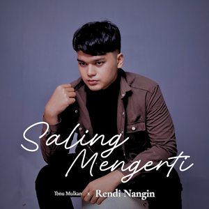 Saling Mengerti