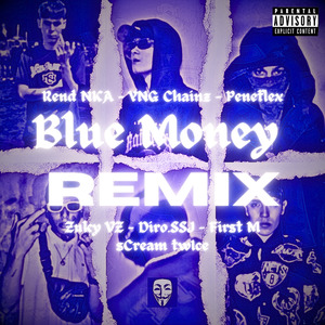Blue Money (Remix)
