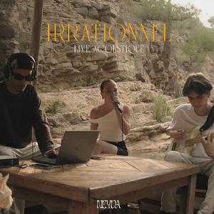 Irrationnel (Live acoustique)