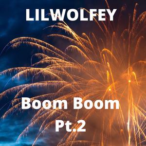 Boom Boom Pt.2