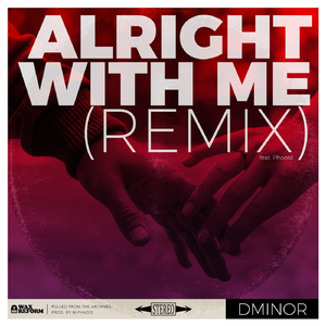 Alright with Me (Remix)