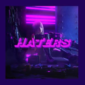 Haters (Original Mix）