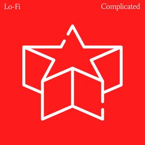 Complicated (Lo-fi)