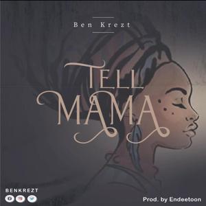 Tell Mama