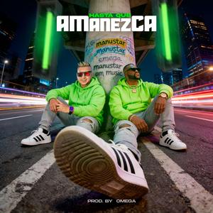 Hasta que amanezca (feat. Manustar)