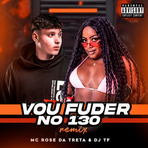 Vou Fuder no 130 (Remix)