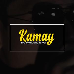 Kamay (feat. Val Debate)