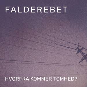 Hvorfra kommer tomhed?