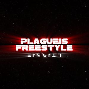 Plagueis Freestyle