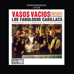 Vasos Vacíos (Remasterizado 2008)