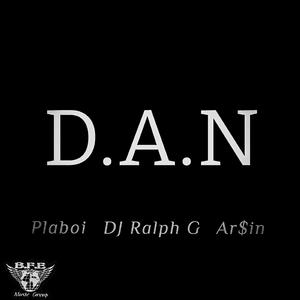 D.A.N. (feat. DJ Ralph G & Ar$in) (Radio Edit)
