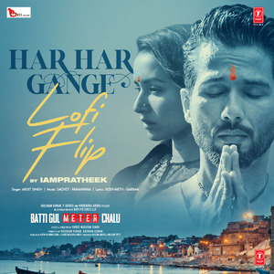 Har Har Gange Lofi Flip