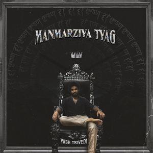 MANMARZIYA TYAG