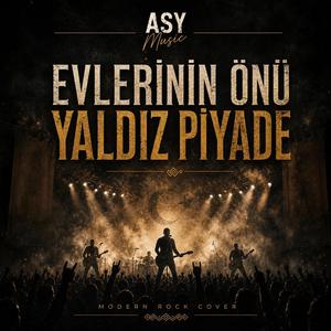 Evlerinin Önü Yaldız Piyade