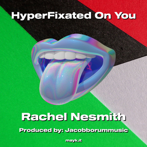 HyperFixated On You