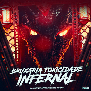 Bruxaria Toxicidade Infernal