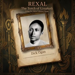 The Torch of Uzuakoli (Song for Dick Udensi Ogan)