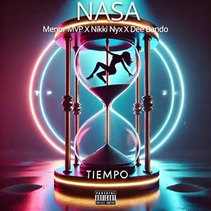 Tiempo (feat. Menor MVP, Nikki Nyx & Dee Bando)