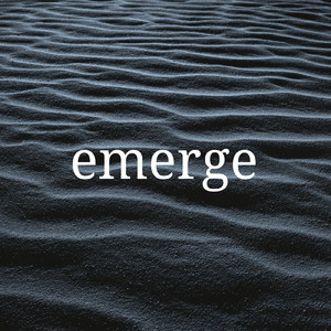 emerge