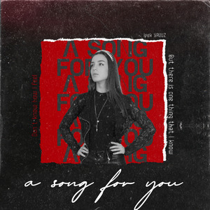 A Song For You