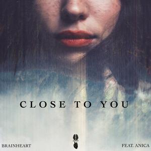 Close To You