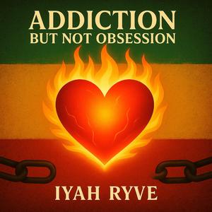 Addiction But Not Obsession