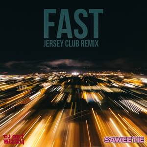 Fast (Motion) [Jersey Club Remix]