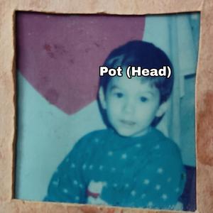 Pot (Head) (feat. BANEBRIDGE)