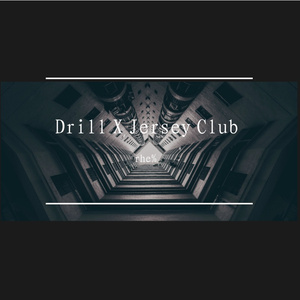 Drill X Jersey Club