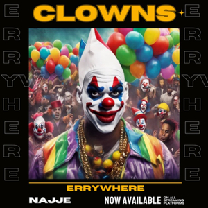 Clowns Everywhere x Papoose