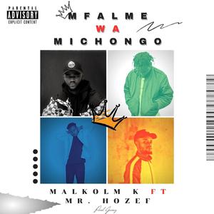 Mfalme Wa Michongo (feat. Hozef)