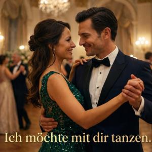 Ich möchte mit dir tanzen – Romantisches Walzer Duett | Deutscher Schlager