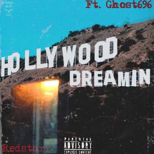 Hollywood Dreamin'