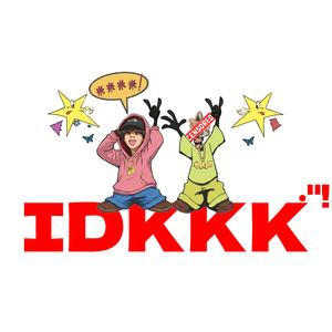 Idkkk
