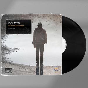 【Free】Isolated - R&B Trapsoul type beat