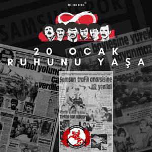 20 Ocak Ruhunu Yaşa