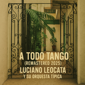 Por una cabeza (Remastered 2025)