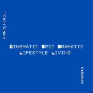 cinematic epic dramatic lifestyle living, Vol. 19
