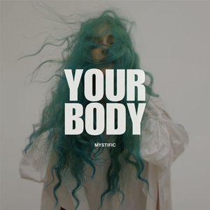 Your Body